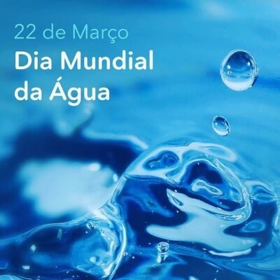 Dia Mundial da Água: Significado e Importância da Data em 22 de março.