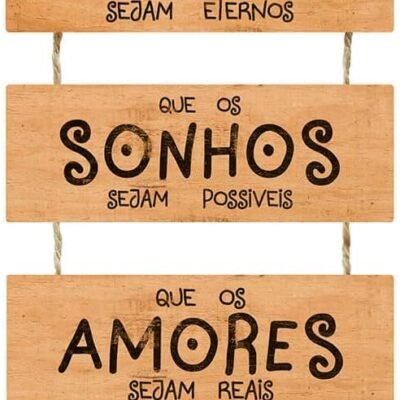 PLACA DECORATIVA EM MDF – QUE OS SORRISOS… – 29x65cm