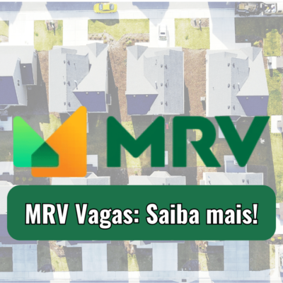 Oportunidade Imperdível: MRV Lança 10 Vagas para Corretores de Imóveis com Salário de Até R$ 4.000!